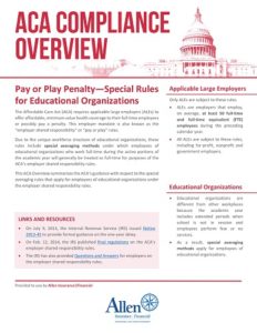 Health Care Reform: Pay or Play Penalty - Special Rules for Educational Organizations